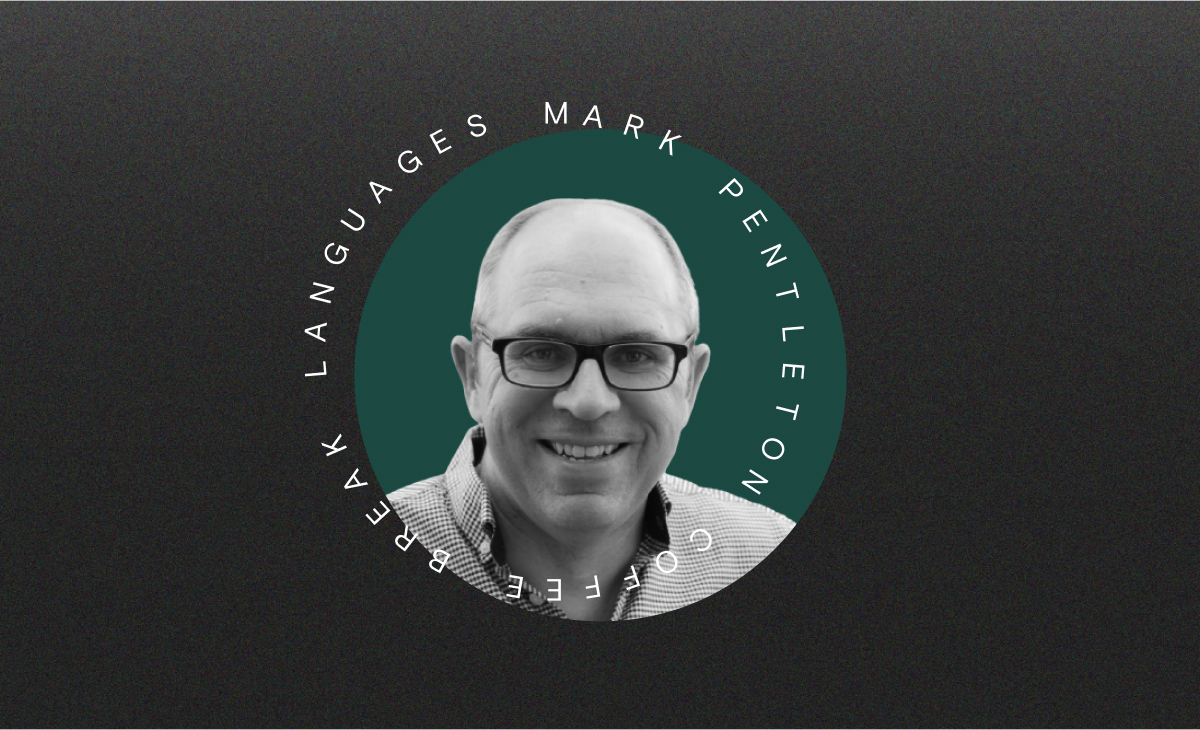 Ep. 6: Learning languages (with Mark Pentleton of Coffee Break Languages)