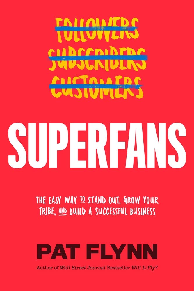 pat flynn superfans book