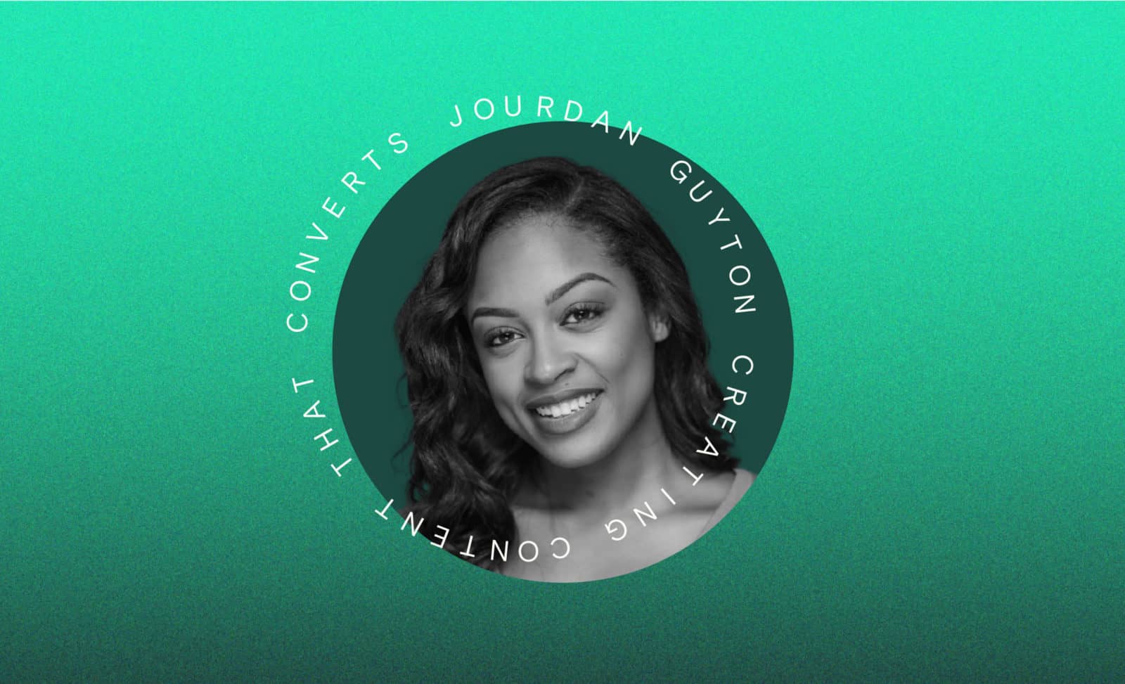 Ep. 32: Creating content that converts (with Jourdan Guyton of Vera Jean Media)