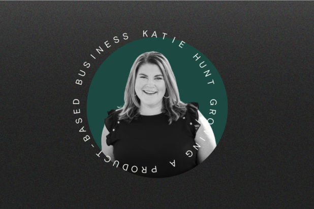 Ep. 35: Growing a product-based business (Katie Hunt, Proof to Product)