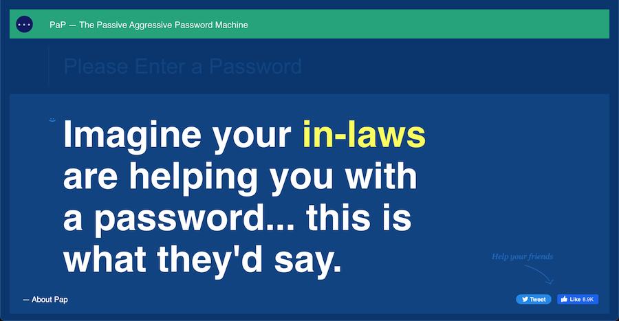 the passive aggressive password machine