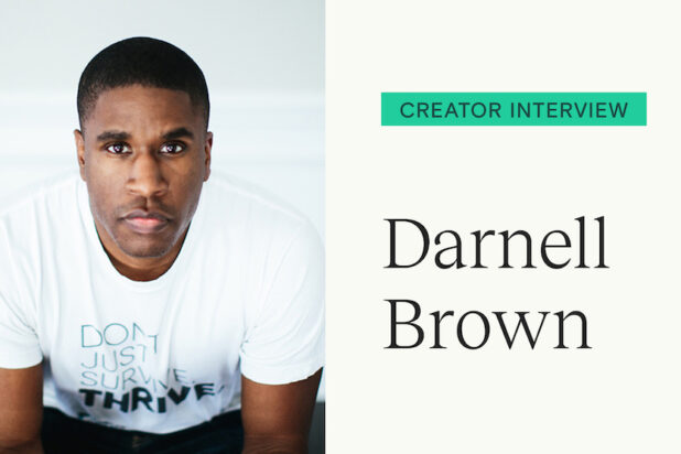 Darnell Brown shares his experience with digital downloads