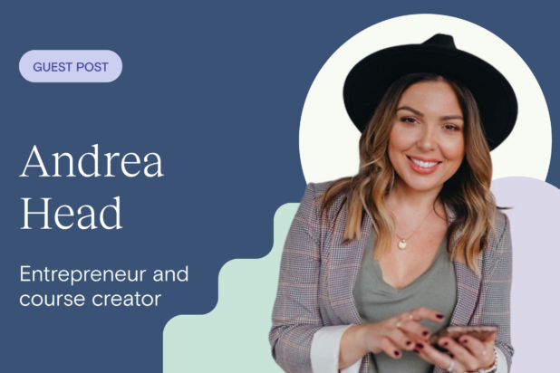 Andrea Head shares what she’s learned as a female entrepreneur