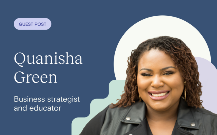 Quanisha Green is helping women own their expertise